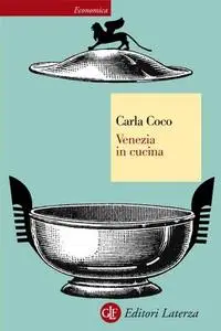 Carla Coco - Venezia in cucina (2009)