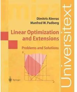 Linear Optimization and Extensions: Problems and Solutions