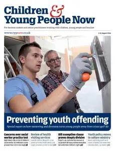 Children & Young People Now - 2 August 2016