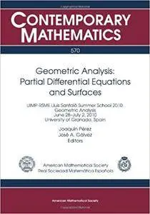 Geometric Analysis: Partial Differential Equations and Surfaces