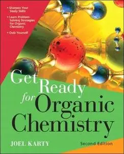 Get Ready for Organic Chemistry (Repost)