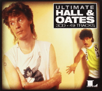 Hall & Oates - Ultimate Hall & Oates (Remastered) (2014)