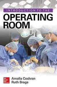 Introduction to the Operating Room [repost]