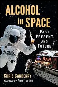 Alcohol in Space: Past, Present and Future