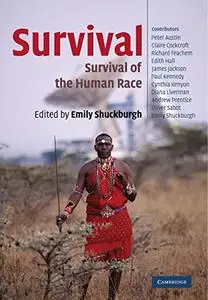 Survival: The Survival of the Human Race  [Repost]