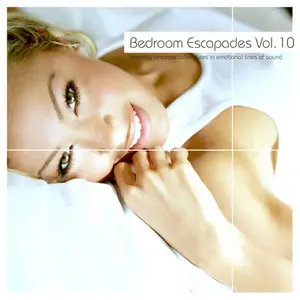 VA - Bedroom Escapades Vol 10 (2011)