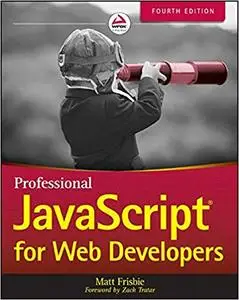 Professional JavaScript for Web Developers Ed 4