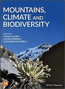 Mountains, Climate and Biodiversity (Repost)