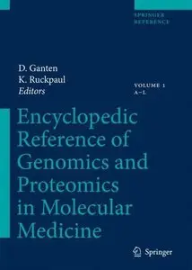 Encyclopedic Reference of Genomics and Proteomics in Molecular Medicine (2 volume set) by Detlev Ganten [Repost]