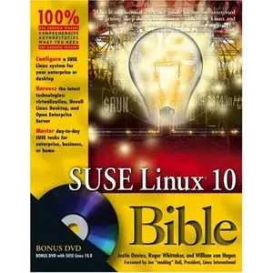 SUSE Linux 10 Bible by Roger Whittaker [Repost]