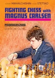 Fighting Chess with Magnus Carlsen (Repost)