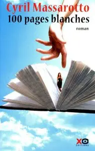 Cent Pages Blanches (2013)
