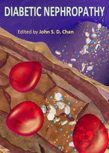 "Diabetic Nephropathy" ed. by John S. D. Chan
