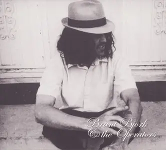 Brant Bjork - Brant Bjork & The Operators (2002)