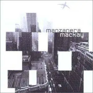 Phil Manzanera and Andy Mackay - Manzanera Mackay - Complete Explorers (2001) {2CD Expression Records EXPCD26}