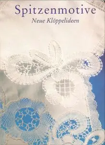 Urban, Rosemarie - Spitzenmotive. Neue Klöppelideen. 
