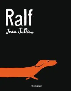 «Ralf» by Jean Julien