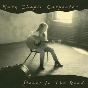 Mary Chapin Carpenter - Stones In The Road (Special Edition) (1994)