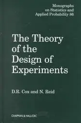 D. R. Cox: The Theory of the Design of Experiments
