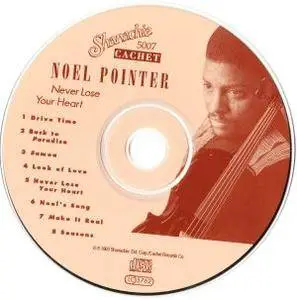 Noel Pointer - Never Lose Your Heart (1993) {Shanachie}
