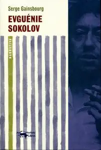 «Evguénie Sokolov» by Serge Gainsbourg