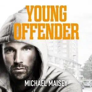 «Young Offender» by Michael Maisey