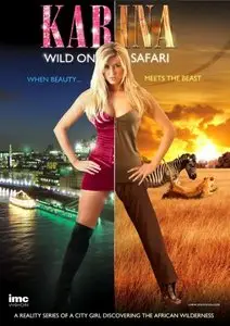 Karina - Wild on Safari - S01E02