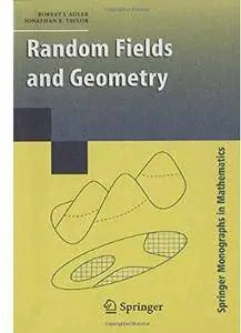 Random Fields and Geometry [Repost]