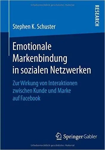 Emotionale Markenbindung in sozialen Netzwerken