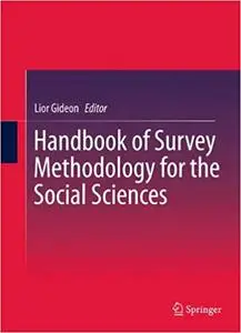 Handbook of Survey Methodology for the Social Sciences
