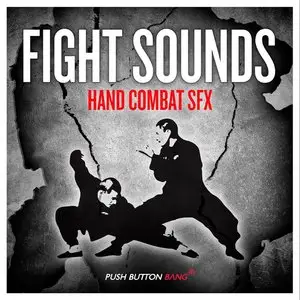 Push Button Bang Fight Sounds Hand Combat SFX MULTiFORMAT
