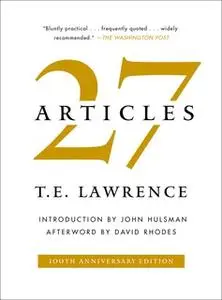 «27 Articles» by T. E. Lawrence