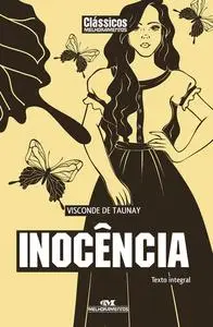 «Inocência» by Visconde de Taunay