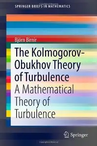 The Kolmogorov-Obukhov Theory of Turbulence: A Mathematical Theory of Turbulence (Repost)