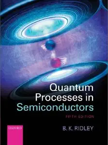 Quantum Processes in Semiconductors, 5 edition