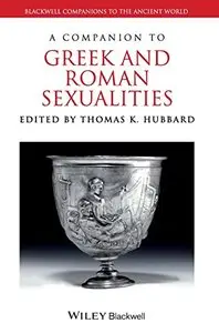 A Companion to Greek and Roman Sexualities