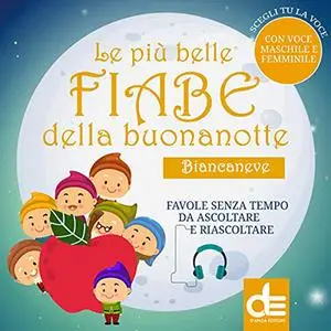 «Biancaneve» by D'Anza Editore