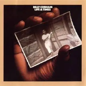 Billy Cobham - Life & Times (1976) {WOU 8166} [Re-Up]