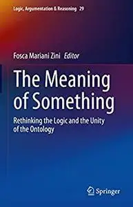 The Meaning of Something