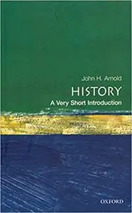 History: A Very Short Introduction (Repost)