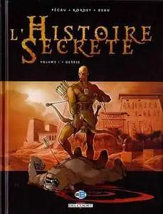 L'Histoire Secrète - Tome 01 - Génèse