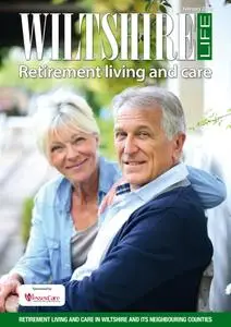Wiltshire Life - Retirement Living and Care Supplement
