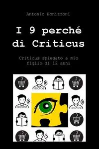 I 9 perché di Criticus