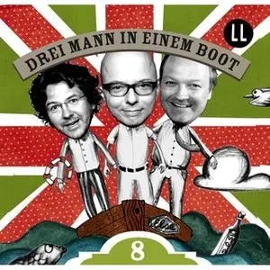 «Drei Mann in einem Boot - Episode 08: Ausgebootet?» by Oliver Rohrbeck,Andreas Fröhlich,Jens Wawrczeck,Katrin Wiegand