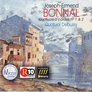 Joseph-Ermend Bonnal - Quatuors à cordes nr. 1 & 2 - Quatuor Debussy (2000)