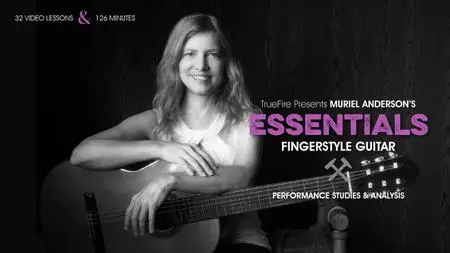 Essentials - Fingerstyle Guitar with Muriel Anderson's