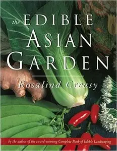 The Edible Asian Garden (Edible Garden)