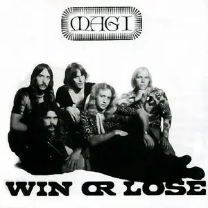 Magi - Win Or Lose (1976)