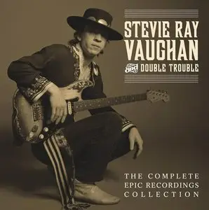 Stevie Ray Vaughan And Double Trouble - The Complete Epic Recordings Collection (2014)