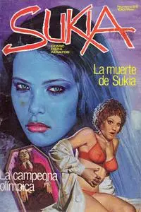 Sukia #20 (de 101) La Muerte de Sukia / La Campeona Olímpica